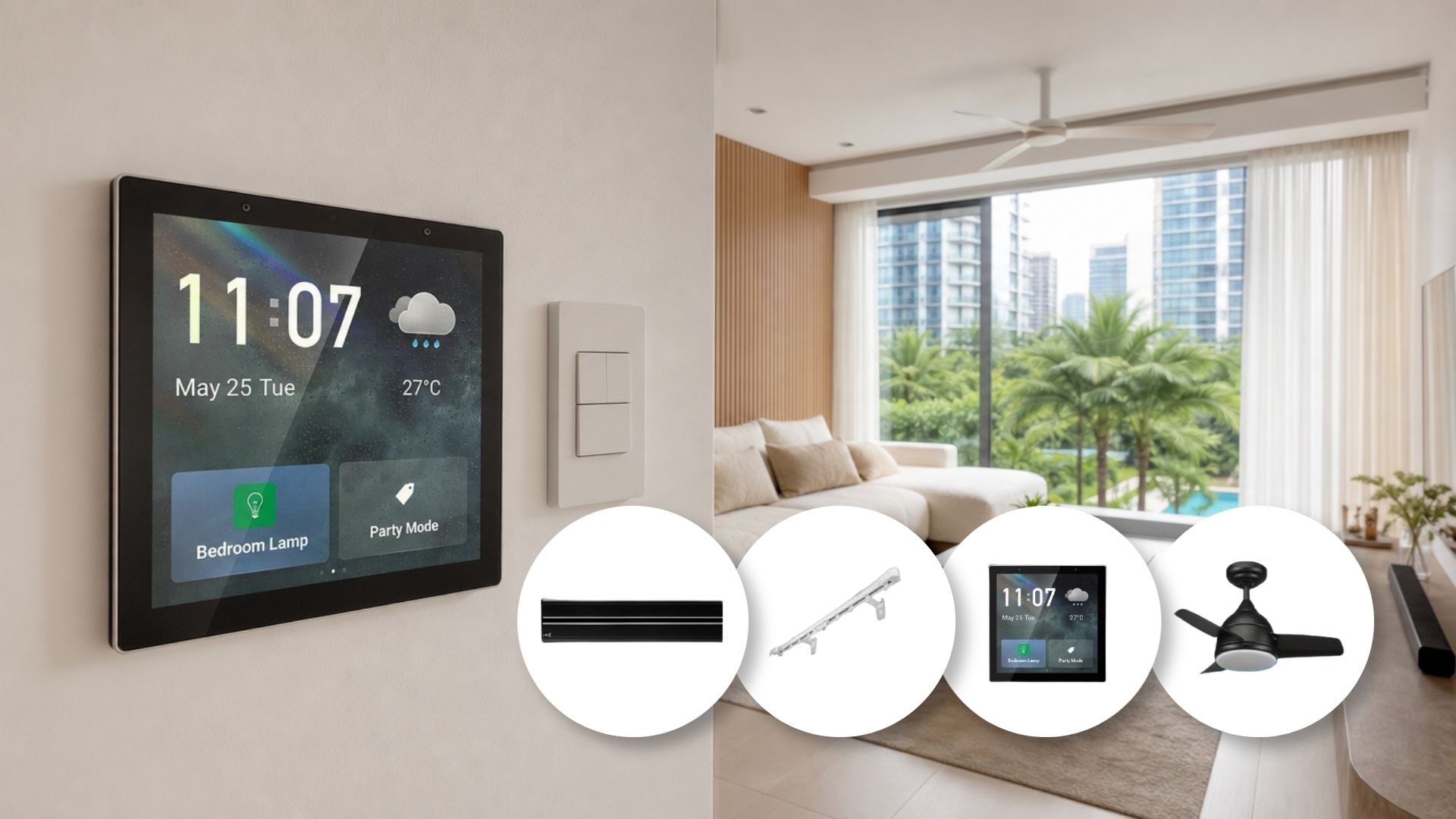 Premium setup: LCD panel, smart curtain, and ceiling fan in a Singapore home
